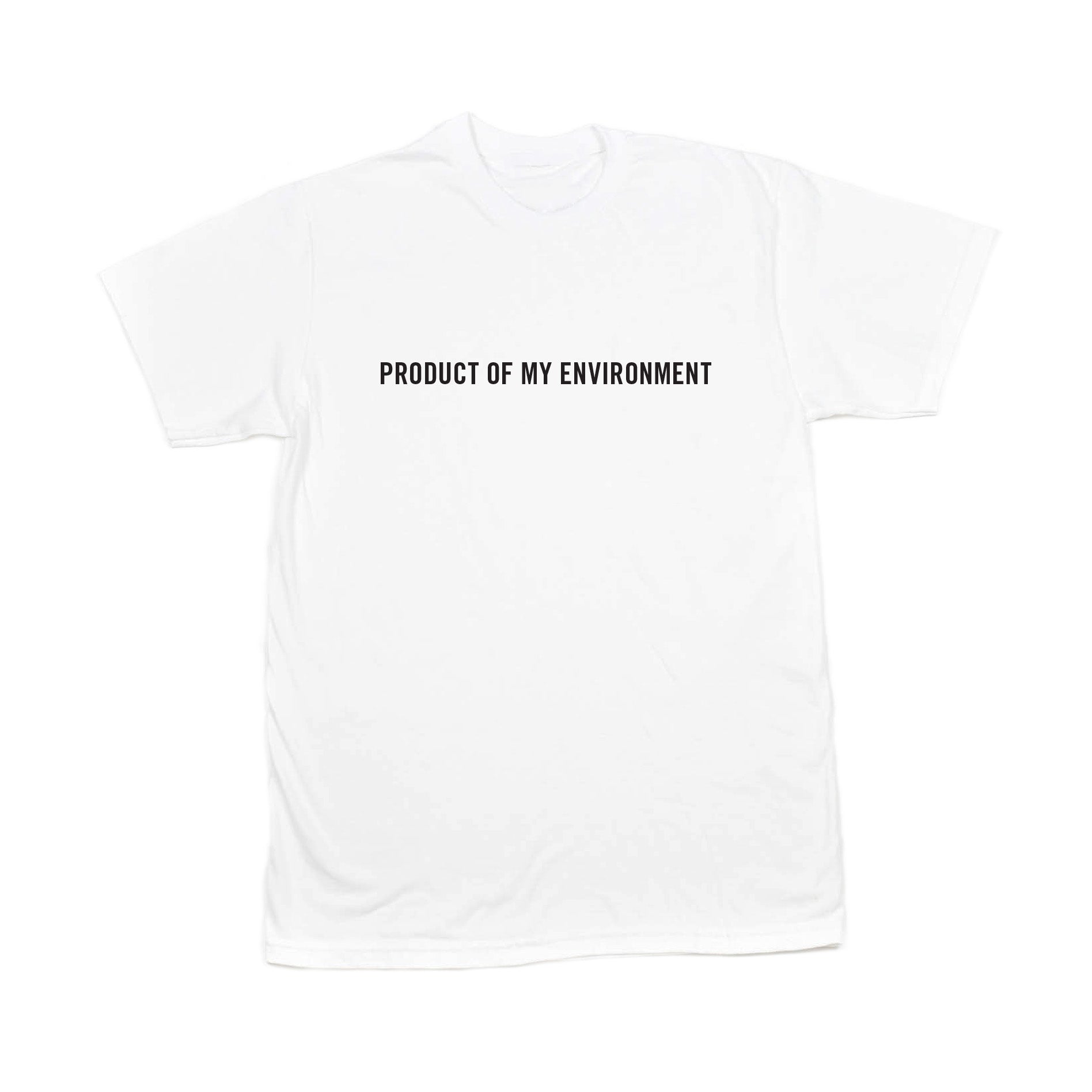0115 Records - T-Shirts - Product of my Environment T-shirt (chest White)